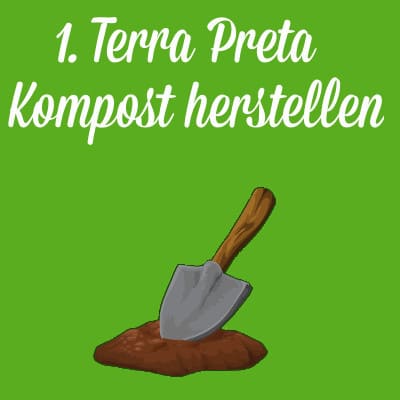 Terra Preta selbst herstellen - 1. Schritt